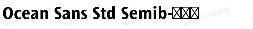 Ocean Sans Std Semib字体转换